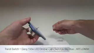 Unboxing the Trendi Switch 1 Gang 100W LED Dimmer in Sky Blue -  ART-LDMSK