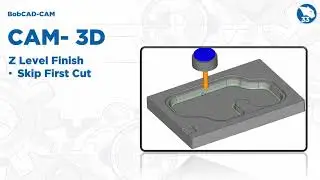 BobCAD CAM V33 Z Level Finish Пропустить первый проход