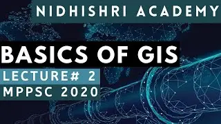 GEOGRAPHICAL INFORMATION SYSTEM (GIS) UNIT 5 PAPER 1 GEOGRAPHY MPPSC 2020