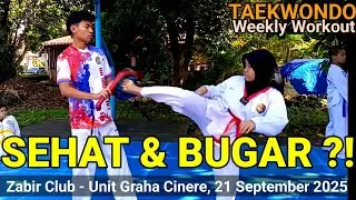 SEHAT DAN BUGAR? RAHASIA TAEKWONDO BIKIN BADAN KUAT & FIT!