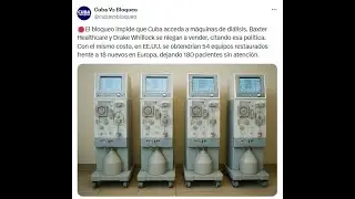 El bloqueo a Cuba explicado en n&uacute;mero de m&aacute;quinas de di&aacute;lisis
