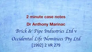 Brick & Pipe Ltd против Occidental Life Nominees Pty Ltd (Правило управления внутренними помещени...