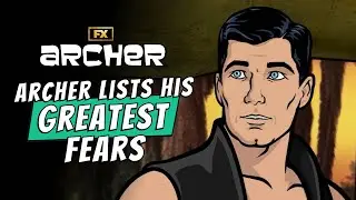 Archer's Greatest Fears - Scene | Archer | FX