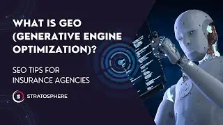 What is GEO (Generative Engine Optimization) & Why It Matters for Insurance Agencies