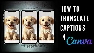 How to Translate Captions in Canva