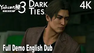 Yakuza Kiwami 3 Dark Ties FULL Gameplay Demo 4K English Dub