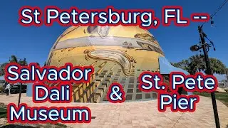 Ep.11: St. Petersburg tour of the Dali Museum & St. Pete Pier