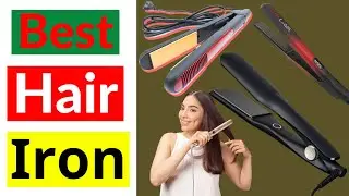 Best Hair Irons For Women&rsquo;s | Best Flat Irons For Curling Your Hair