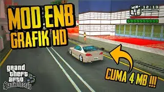 GRAFIK HD CUMAN 4 MB!!! Tutorial Instal Mod ENB ColorMod GTA San Andreas PC Low End 100% Work