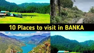 Most Famous Places to Visit in Banka District of Bihar State || Best Places to Visit in Banka, Bihar