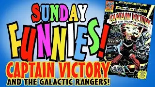Sunday Funnies: CAPTAIN VICTORY And The Galactic Rangers