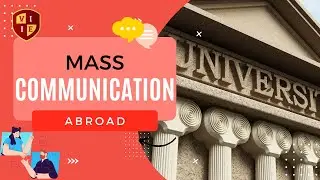 Mass communication abroad/VIIE
