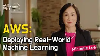 AWS: Deploying Real-World Machine Learning│Michelle Lee