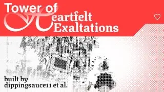 [DEToH/EToH] - Tower of Heartfelt Exaltations [Confirmed Terrifying for District 3]