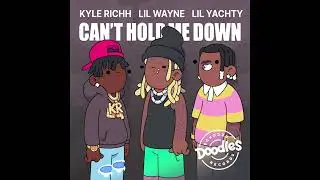 Lil Wayne, Lil Yachty, Pharrell Williams, Doodles & Kyle Richh - Can't Hold Me Down (AUDIO)