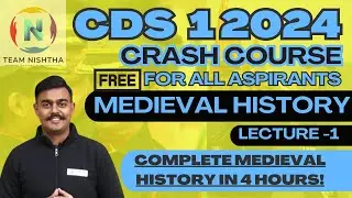 Medieval History: Your 40-Day Journey for CDS, CAPF, and NDA Success |Lecture- 1| |CDS 1 2024|