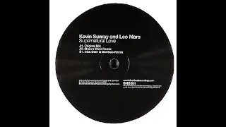 Kevin Sunray & Leo Mars - Supernatural Love (Nick Dem Q Bamboo Remix)