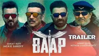 Baap Trailer | Sunny Deol |Sanjay Dutt |Mithun |Jackie Shroff | BaapOfAllFilms Cast | Baap Film 2025
