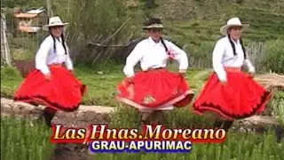 HNAS MOREANO Urpichallay (Huayno Grau Apurimac)