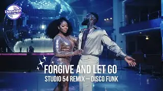 Прости и отпусти (Studio 54 Remix) &ndash; Disco Funk