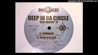 Deep In Da Circle - Provolone