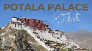 The Potala Palace - Tibet
