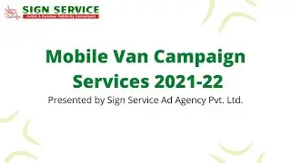 Mobile Van Advertising by Sign Service Ad Agency Pvt Ltd | #outdooradvertising #outdoorbranding
