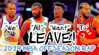 2019 NBA OFFSEASON RAP!