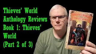 Thieves World 1 Thieves World Review - Part 2 of 3