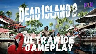 Dead Island 2 | Ultrawide Gameplay PC [4K]