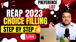 REAP Choice Filling 2023 ✅ | Live 🔴 Step by Step | REAP Counselling 2023