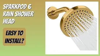 REVIEW (2026): SparkPod 6 Rain Shower Head. Features