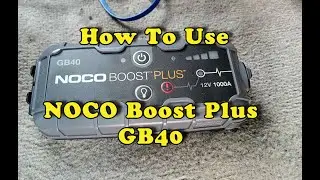 Как пользоваться NOCO Boost Plus GB40