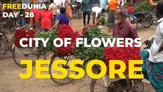City of Flowers ( Jessore )