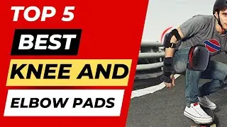 Top 5 Best Knee And Elbow Pads For Roller Skating