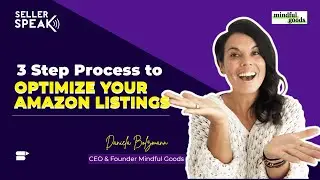 Amazon Listing Optimization Process: Expert SEO Tips From Daniela Bolzmann | SellerSpeak