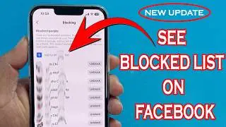 HOW TO SEE THE BLOCKED LIST ON FACEBOOK NEW UPDATE