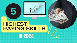 Top 5 High-Paying Skills of 2024 and Best Courses to Master Them