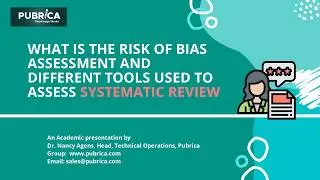 Risk of bias assessment and different tools used to assess systematic review -  Pubrica