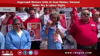 Anganwadi Workers Unite At Azad Maidan, Demand Better Pay & Labour Rights
