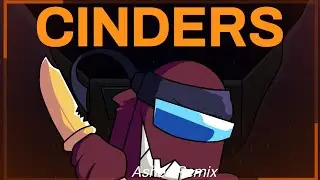 CINDERS [