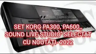 Set  korg pa 300,pa 600 cu noutati,, 2022 ''