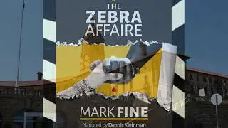 Trailer - The Zebra Affaire, Written by Mark Fine - Narrated by Dennis Kleinman