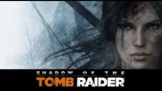 Shadow of the Tomb Rider HD Official Trailer 2018