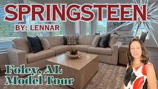 Tour The Model Home of New Construction- The Springsteen Floor Plan by Lennar Homes- Foley Alabama