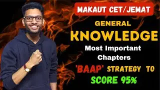MAKAUT CET Exam 2022: GK & Current Affairs Strategy