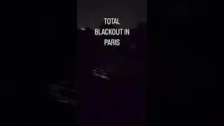 Total black out in Paris after the opening ceremony!