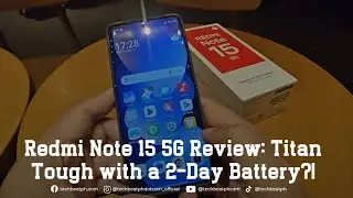 Xioami Redmi Note 15 5G Unboxing and Full Review