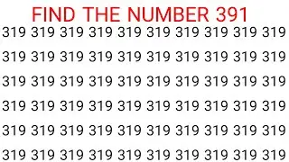 Can You Spot the Number &ldquo;391&rdquo;? Within 1 Minute. Test Your Brain & Eyes.