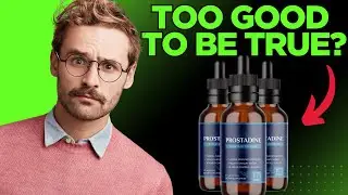 PROSTADINE REVIEW (💧MEN&rsquo;S POWER!💧) &ndash; PROSTADINE RESULTS REVEALED &ndash; PROSTADINE: DOES IT REALLY WORK?